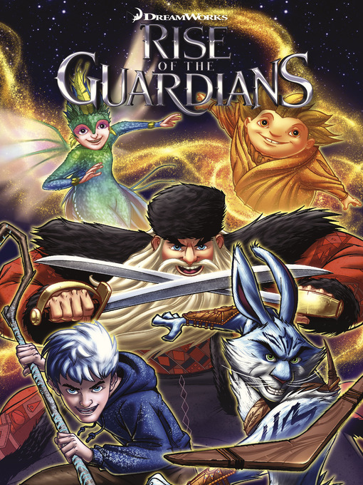 Title details for Rise of the Guardians by Ben Lichius - Available
